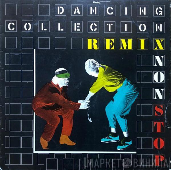  - Dancing Collection Remix Non Stop