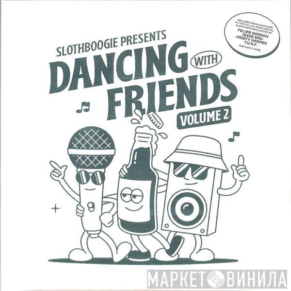  - Dancing With Friends Volume 2