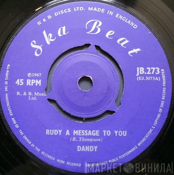 Dandy Livingstone, Dandy & His Group - Rudy A Message To You / Till Death Do Us Part