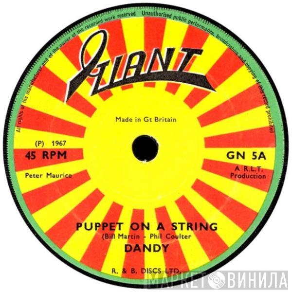 Dandy Livingstone - Puppet On A String / Have Your Fun