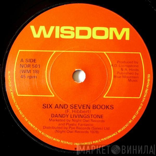 Dandy Livingstone - Six And Seven Books / Sojourn Feeling