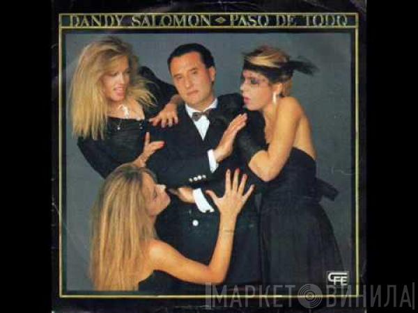 Dandy Salomon - Paso De Todo