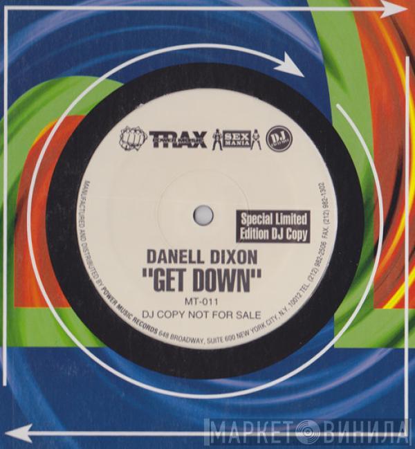 Danell Dixon - Get Down