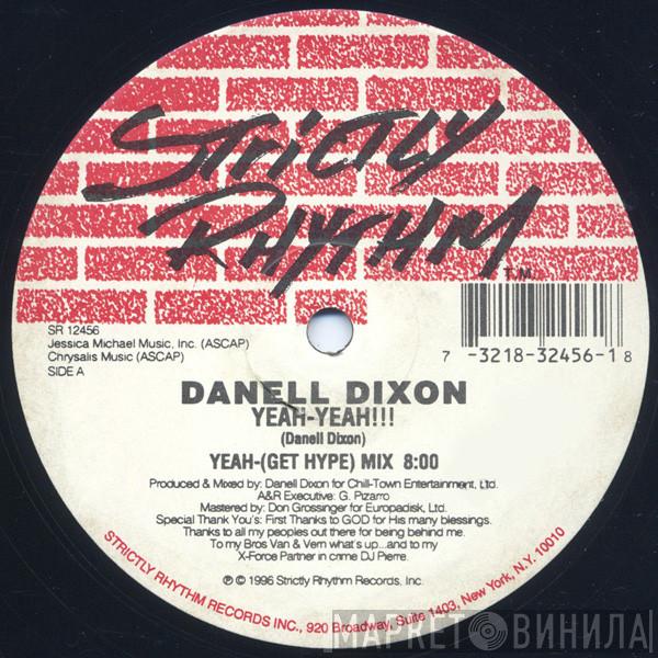 Danell Dixon - Yeah-Yeah!!!