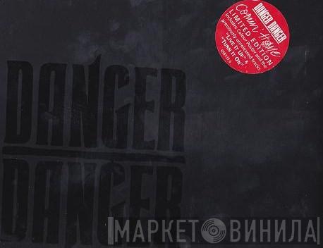 Danger Danger - Comin' Home