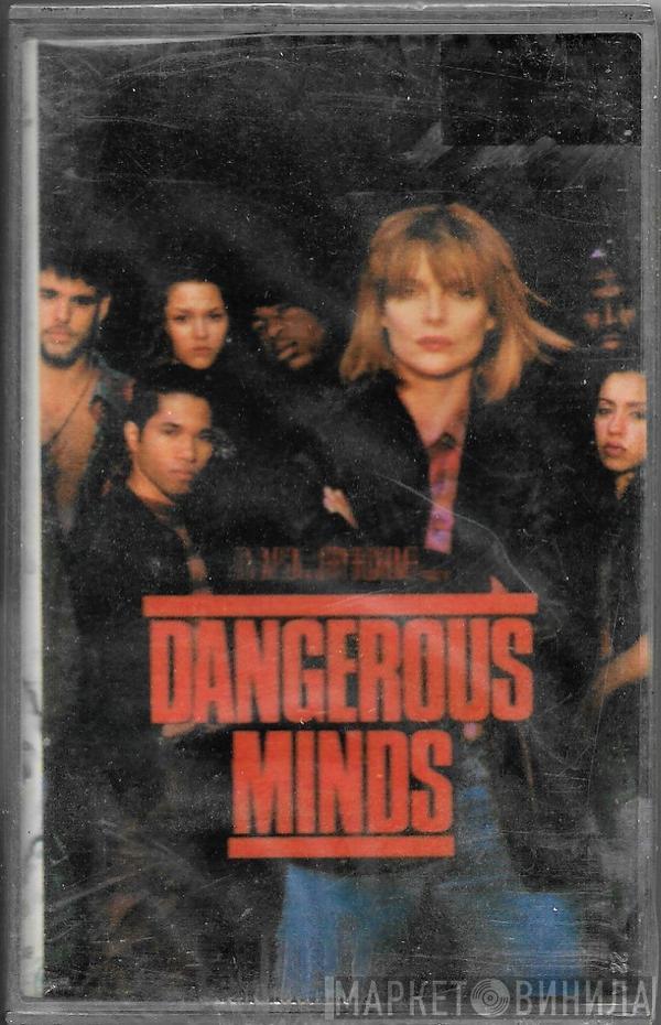  - Dangerous Minds (Music From The Motion Picture)