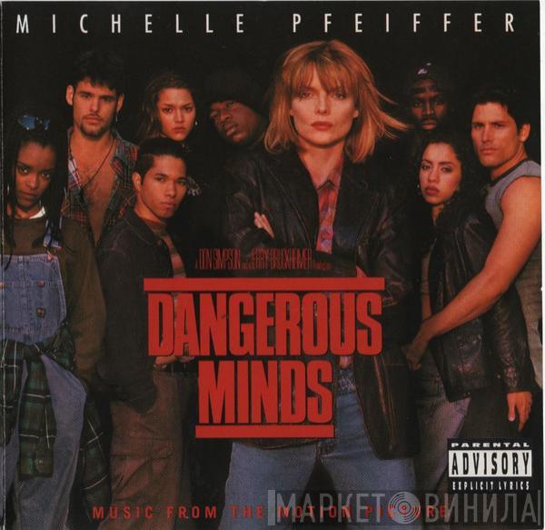  - Dangerous Minds (Music From The Motion Picture)