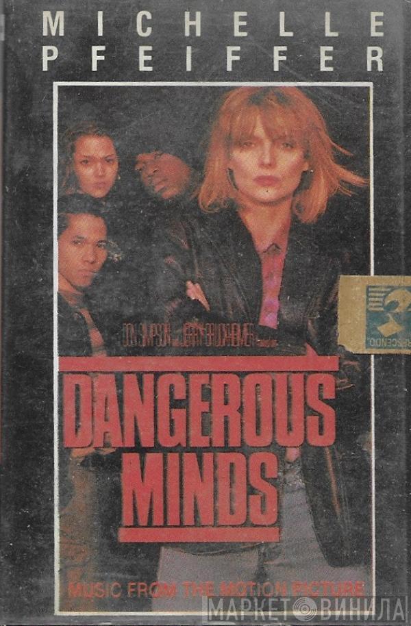  - Dangerous Minds (Music From The Motion Picture)