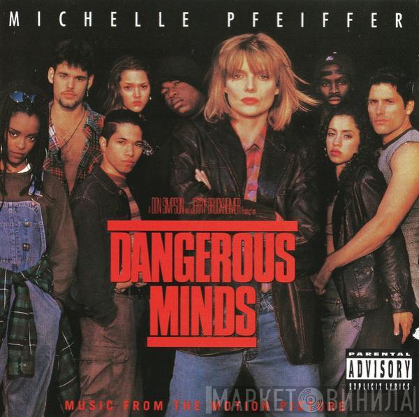  - Dangerous Minds (Music From The Motion Picture)