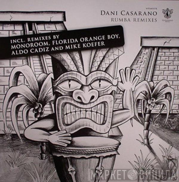 Dani Casarano - Rumba Remixes