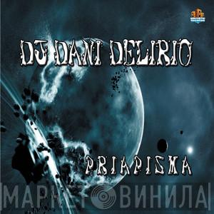 Dani Delirio - Priapisma