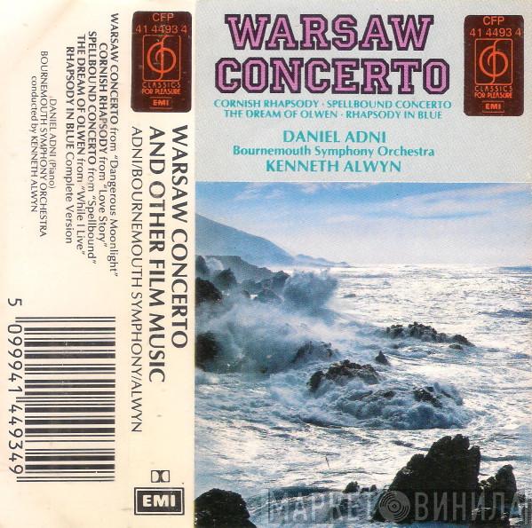 , Daniel Adni , Bournemouth Symphony Orchestra  Kenneth Alwyn  - Warsaw Concerto And Other Film Music