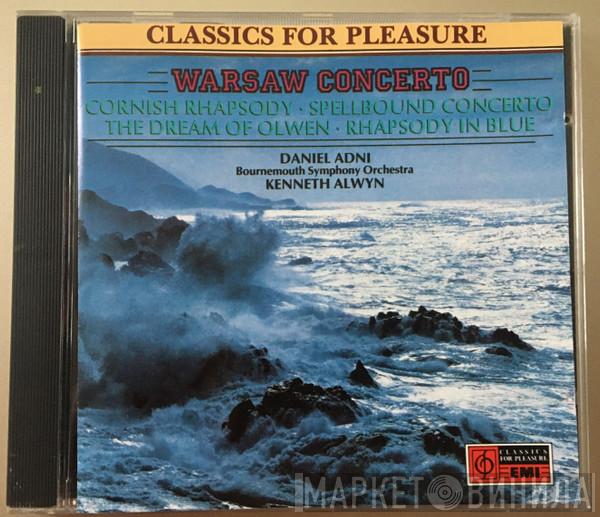 , Daniel Adni , Bournemouth Symphony Orchestra  Kenneth Alwyn  - Warsaw Concerto And Other Film Themes