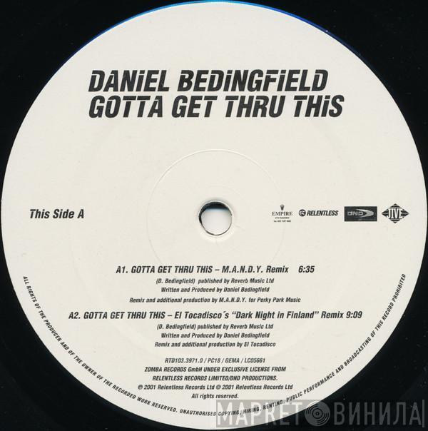 Daniel Bedingfield - Gotta Get Thru This