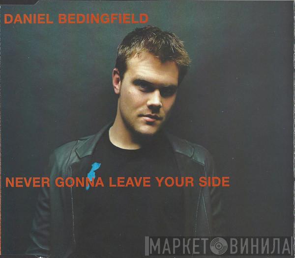 Daniel Bedingfield - Never Gonna Leave Your Side