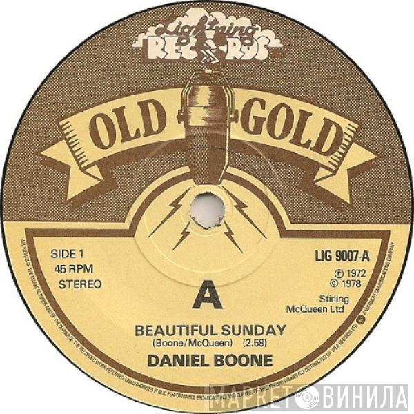 Daniel Boone - Beautiful Sunday / Truly Julie