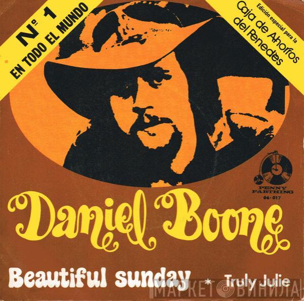  Daniel Boone  - Beautiful Sunday