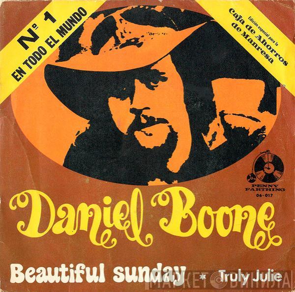  Daniel Boone  - Beautiful Sunday