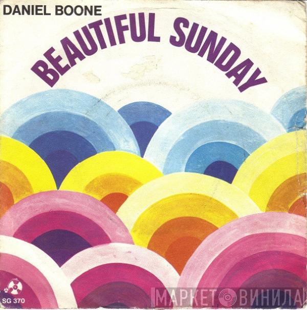  Daniel Boone  - Beautiful Sunday