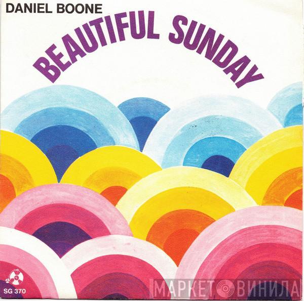  Daniel Boone  - Beautiful Sunday