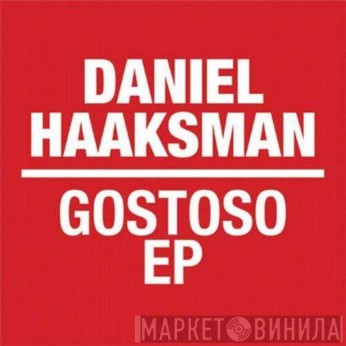  Daniel Haaksman  - Gostoso EP