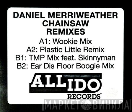 Daniel Merriweather - Chainsaw
