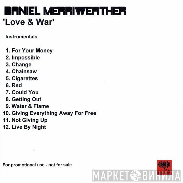  Daniel Merriweather  - Love & War (Album Instrumentals)