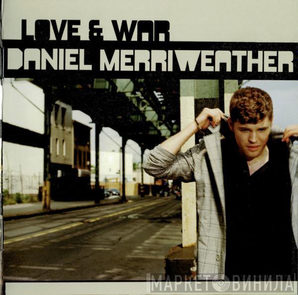 Daniel Merriweather - Love & War