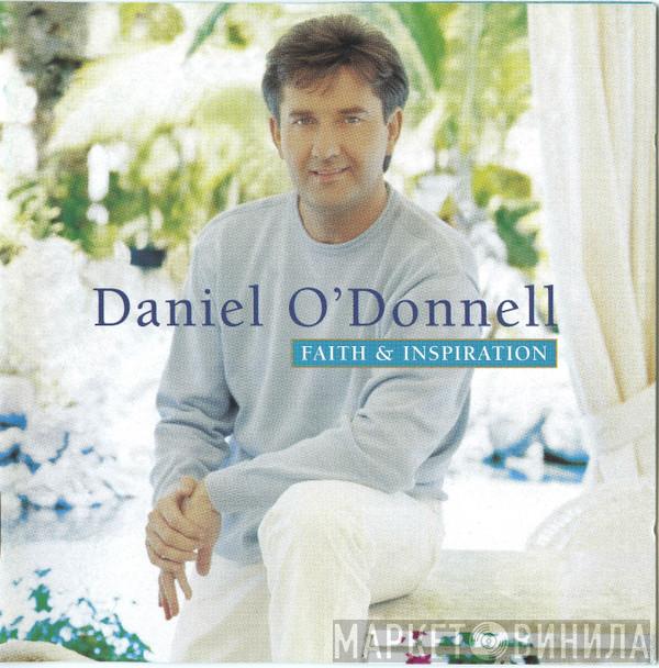 Daniel O'Donnell - Faith & Inspiration