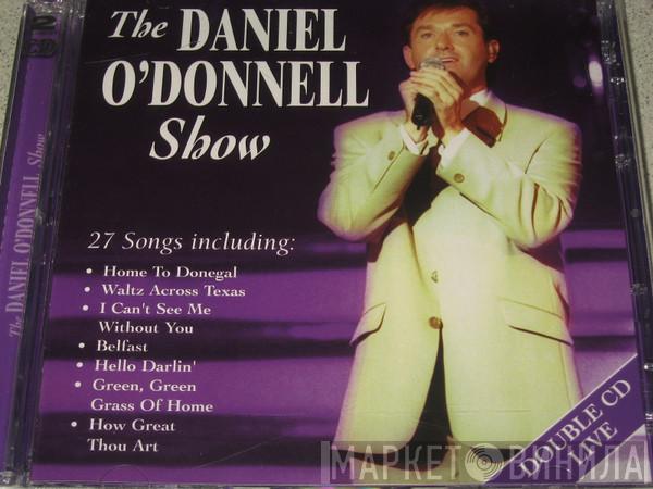 Daniel O'Donnell - The Daniel O'Donnell Show