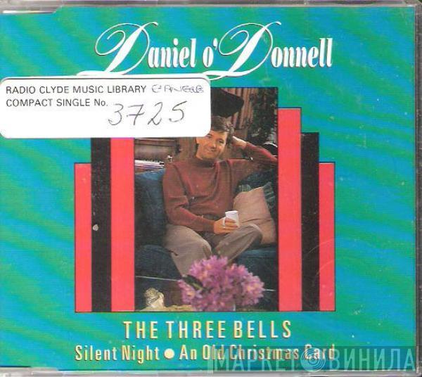  Daniel O'Donnell  - The Three Bells