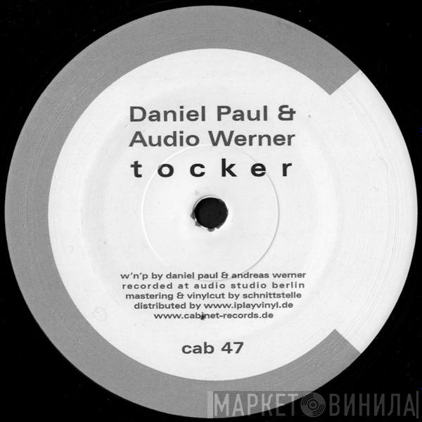 Daniel Paul, Audio Werner - Tocker & Wildpark