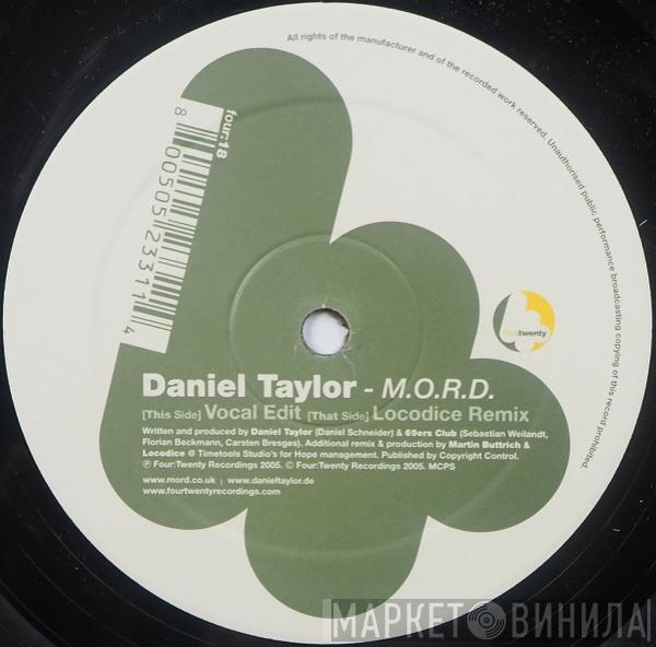  Daniel Taylor  - M.O.R.D.