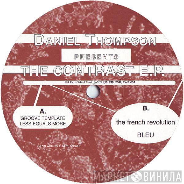 Daniel Thompson - The Contrast E.P.