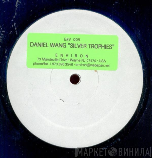 Daniel Wang - Silver Trophies