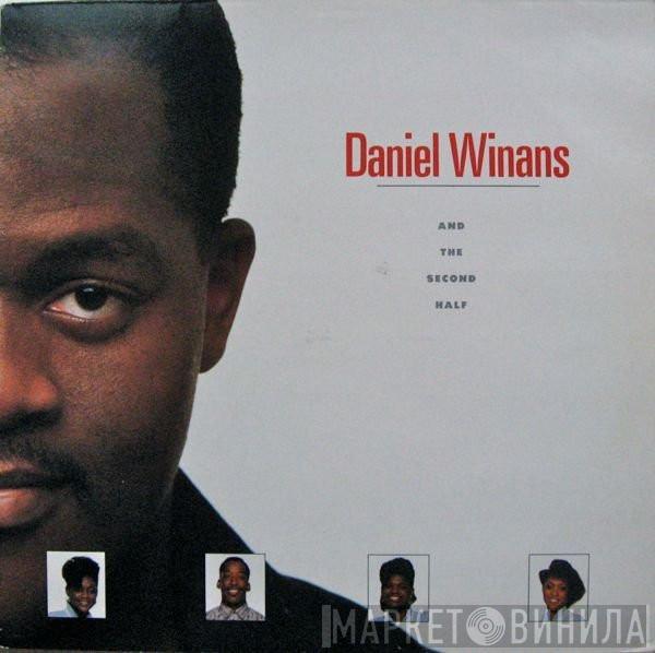 Daniel Winans - And The Second Half