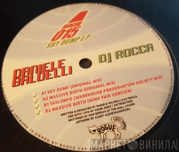Daniele Baldelli & DJ Rocca - Sky Dump EP