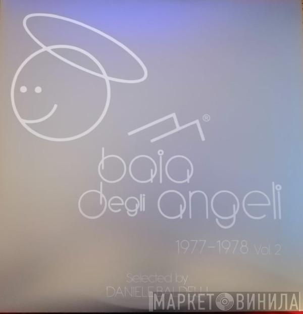 Daniele Baldelli - Baia Degli Angeli 1977-1978 Vol. 2