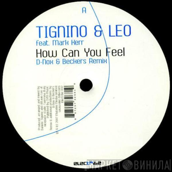 Daniele Tignino, Ottavio Leo, Mark Kerr - How Can You Feel