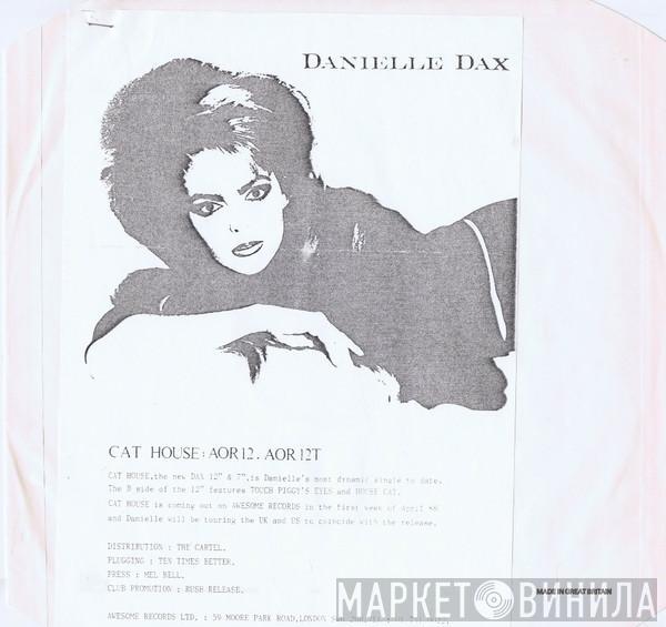  Danielle Dax  - Cat-House
