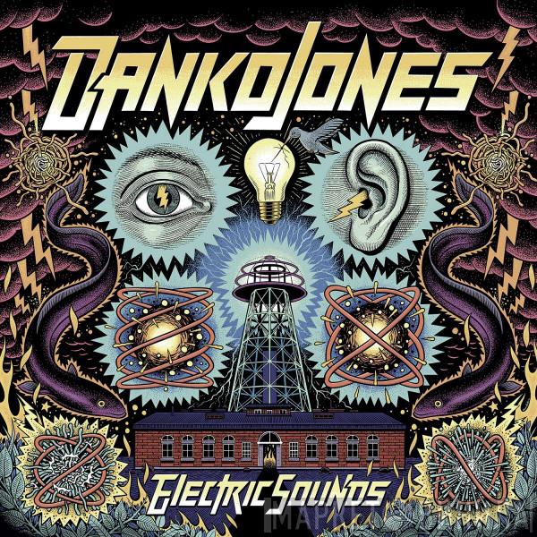 Danko Jones - Electric Sounds