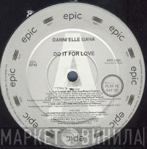 Danni'elle Gaha - Do It For Love