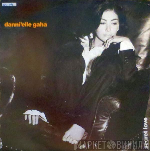 Danni'elle Gaha - Secret Love