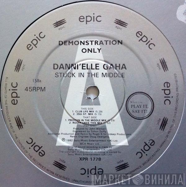 Danni'elle Gaha - Stuck In The Middle