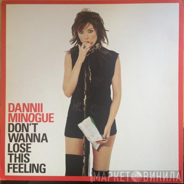 Dannii Minogue - Don't Wanna Lose This Feeling