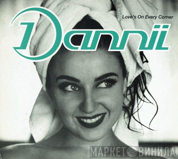  Dannii Minogue  - Love's On Every Corner