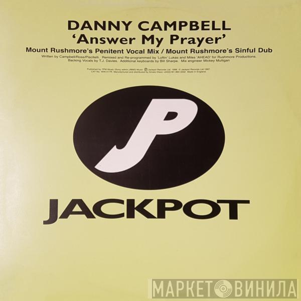 Danny Campbell - Answer My Prayer