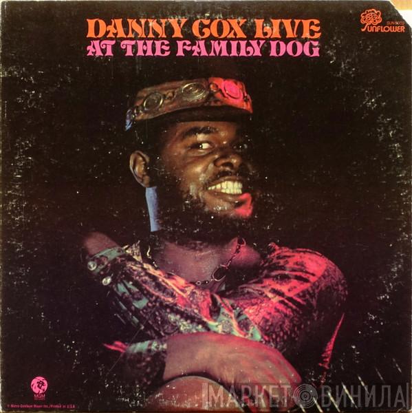 Danny Cox - Live At The Family Dog