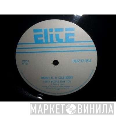 Danny D. & Collusion - Party People (Say Yo!)