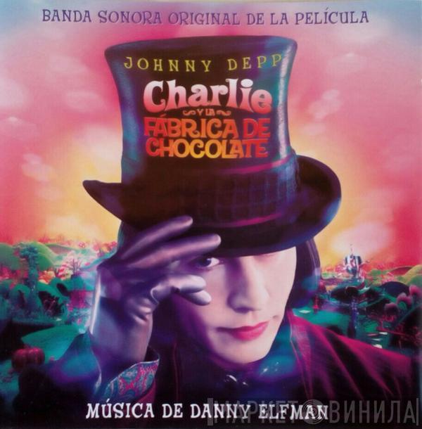 Danny Elfman - Charlie Y La Fabrica De Chocolate (Banda Sonora Original De La Pelicula)
